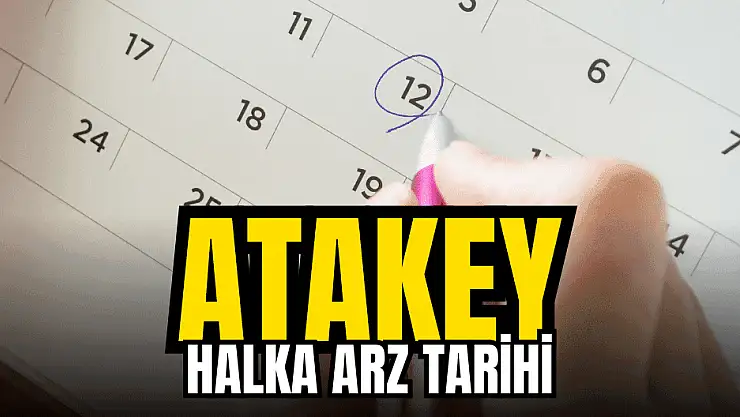 Atakey Patates (ATAKP) halka arzında talep toplama tarihleri!