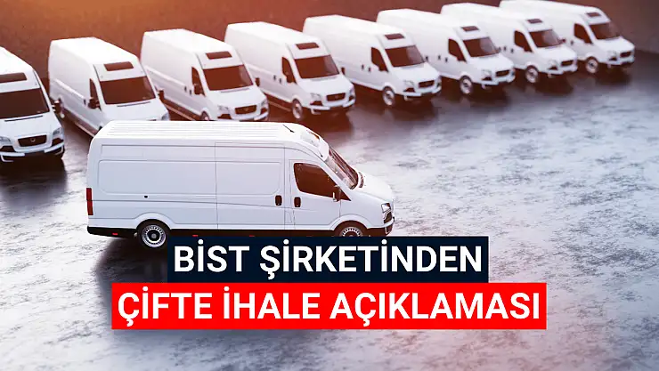 BİST şirketi 2 ihaleyi duyurdu!