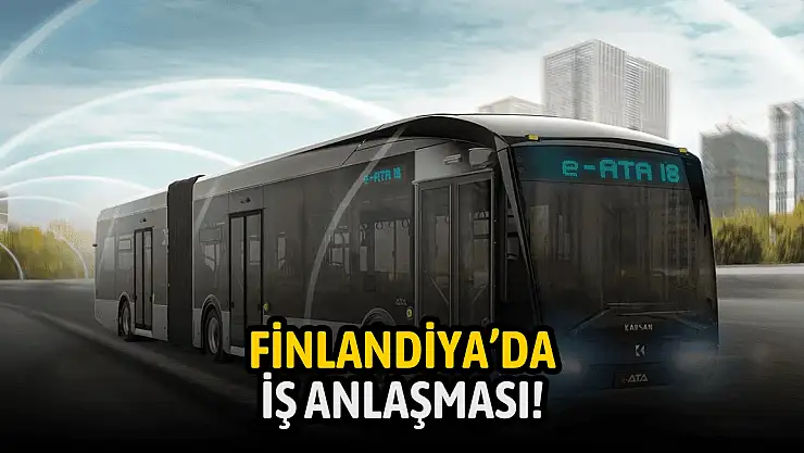 BIST şirketi, Finlandiya'da iş sözleşmesi imzaladı!