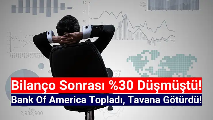 BofA yüzde 30 düşen teknoloji hissesini topladı, hisse tavan oldu!