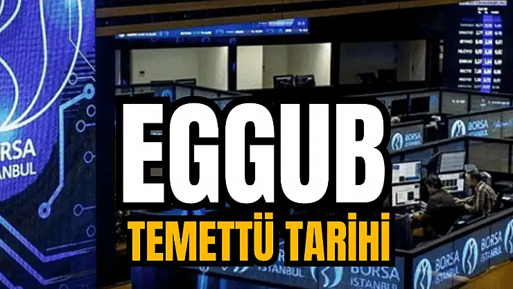 Ege Gübre'nin temettü miktarı ve ödeme tarihi belli oldu!
