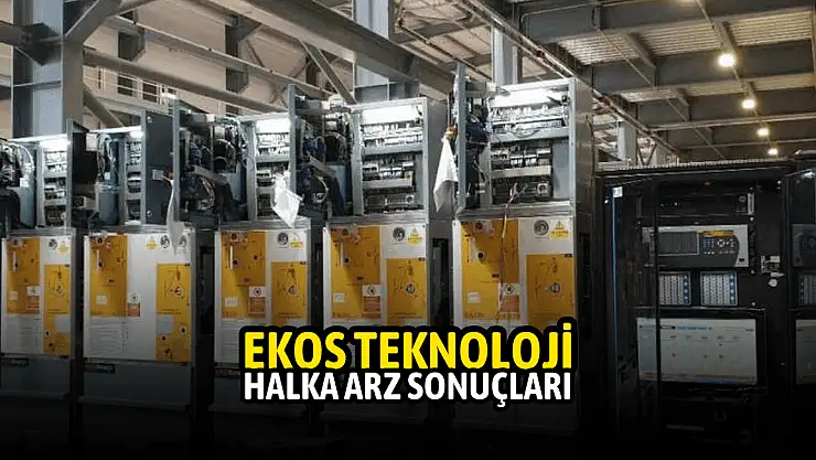 EKOS halka arz sonuçları açıklandı! Borsada ne zaman işlem görecek?