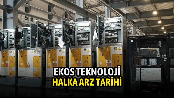 Ekos Teknoloji Elektrik (EKOS) halka arz tarihi belli oldu