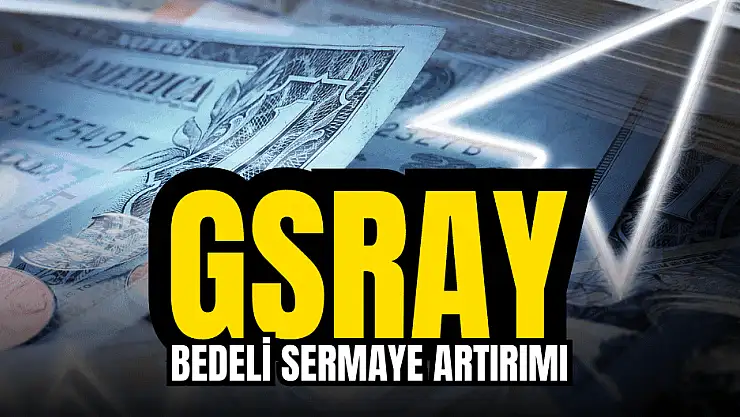 Galatasaray'dan bedelli sermaye artırımı!