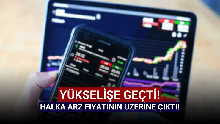 Halka arz hisse yeniden tavan fiyatta!
