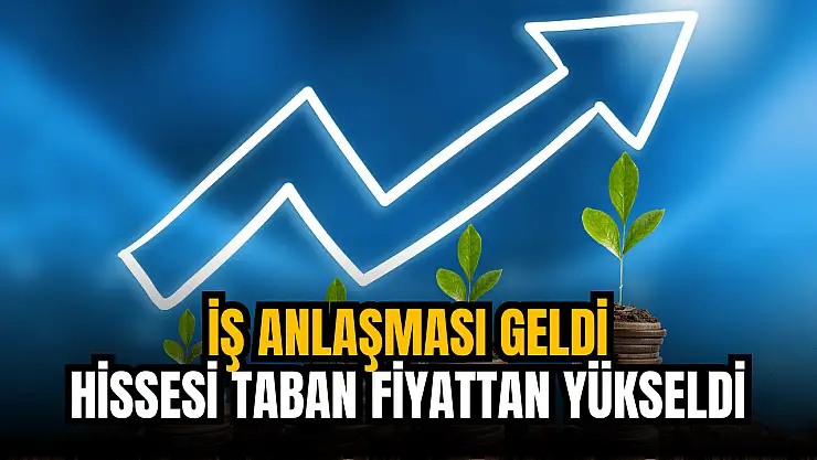 Halka arz şirket iş anlaşması açıkladı, hissesi taban fiyattan yükseldi!