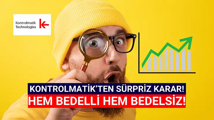 Kontrolmatik Teknoloji (KONTR) yatırımcılarına sermaye artırımı sürprizi!