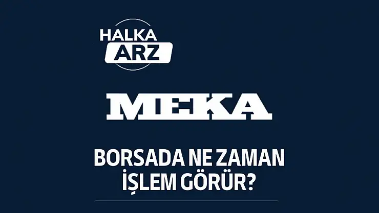 Meka Beton halka arz sonuçları! MEKAG kaç lot verdi, borsada ne zaman işlem görecek?