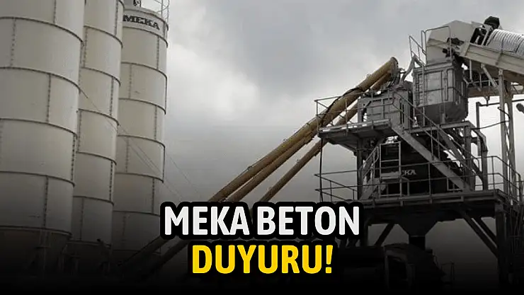 Meka Beton'dan yatırımcılara duyuru!