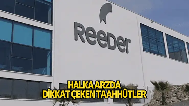 Reeder Teknoloji halka arzında FAVÖK ve net kâr taahhüdü!