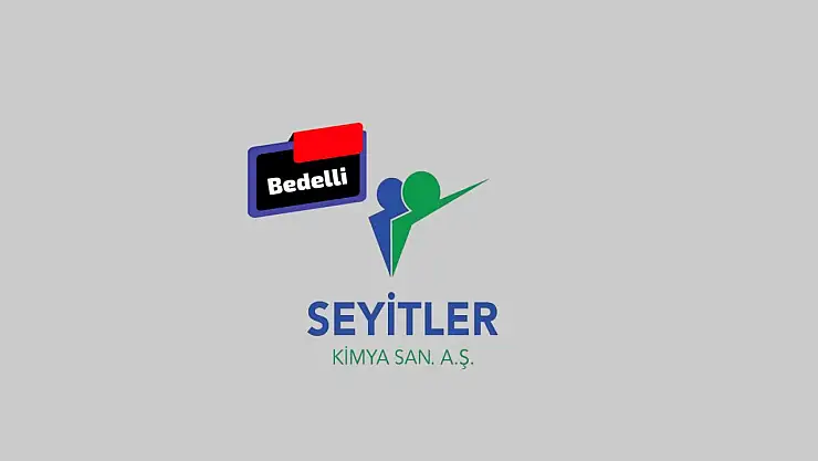 Seyitler Kimya bedelli sermaye artırımı ne zaman? SEYKM ne zaman bölünecek?