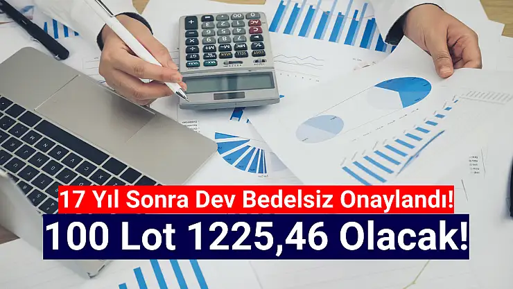 SPK onay verdi! 17 yıl sonra dev bedelsiz geliyor!