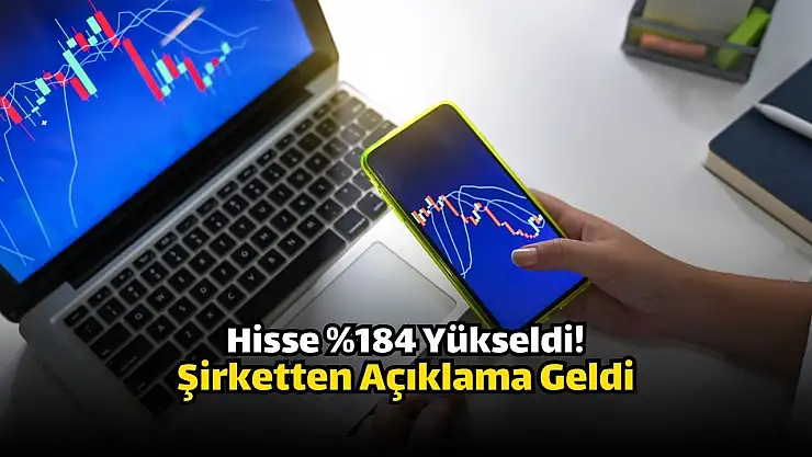 Şubat ayının en çok değerlenen şirketinden açıklama!
