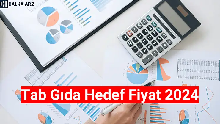 TAB Gıda (TABGD) hedef fiyat 2024