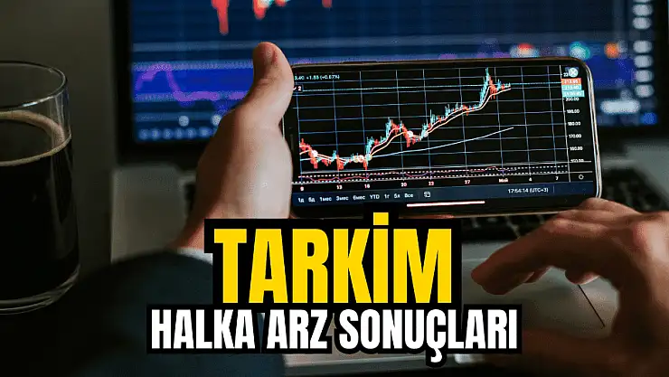 Tarkim halka arz sonuçları, TARKM kaç lot verdi?