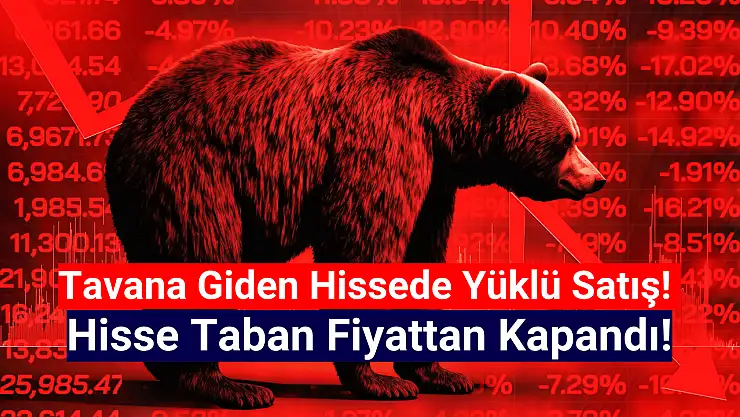Tavana giden hisseyi BofA sattı, hisse taban oldu!