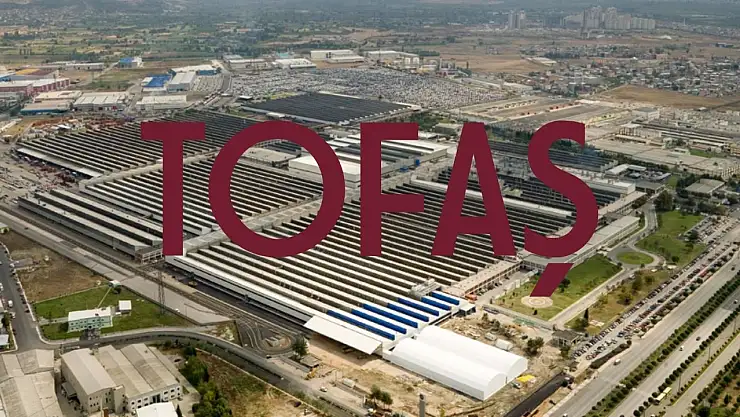 Tofaş (TOASO) bilanço açıkladı, hedef fiyatlar güncellendi!