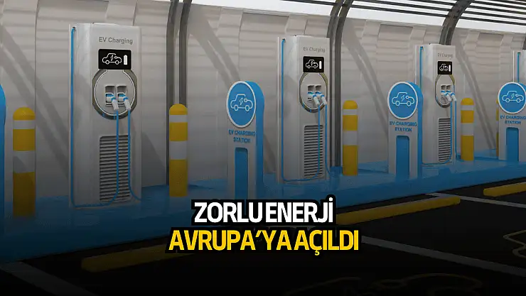 Zorlu Enerji, Avrupa'da yeni şirket kurdu!